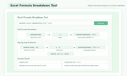 Excel Formula Breakdown Tool interface with formula input, analyze button, and clear step-by-step explanation panels