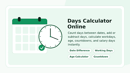 Days calculator online interface for counting days between dates and planning schedules
